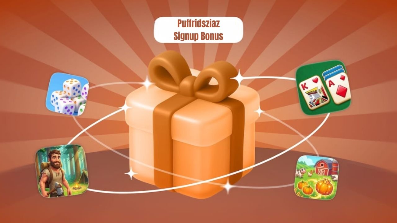 Puffridsziaz Signup Bonus